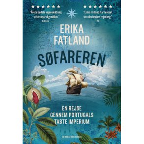 Erika Fatland, Sfareren - En rejse gennem Portugals tabte imperium