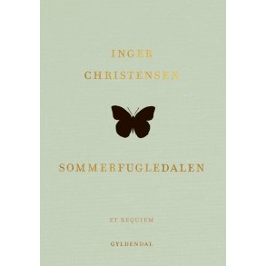 Inger Christensen, Sommerfugledalen