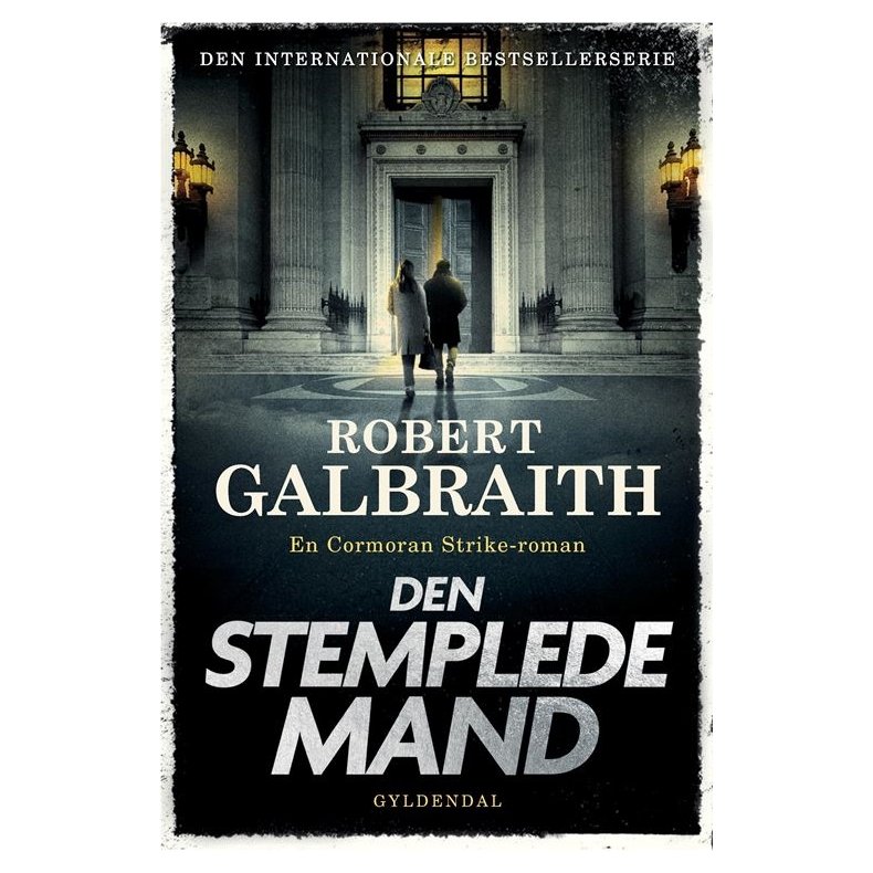 Robert Galbraith, Den stemplede mand
