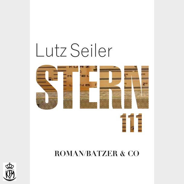 Lutz Seiler, Stern 111