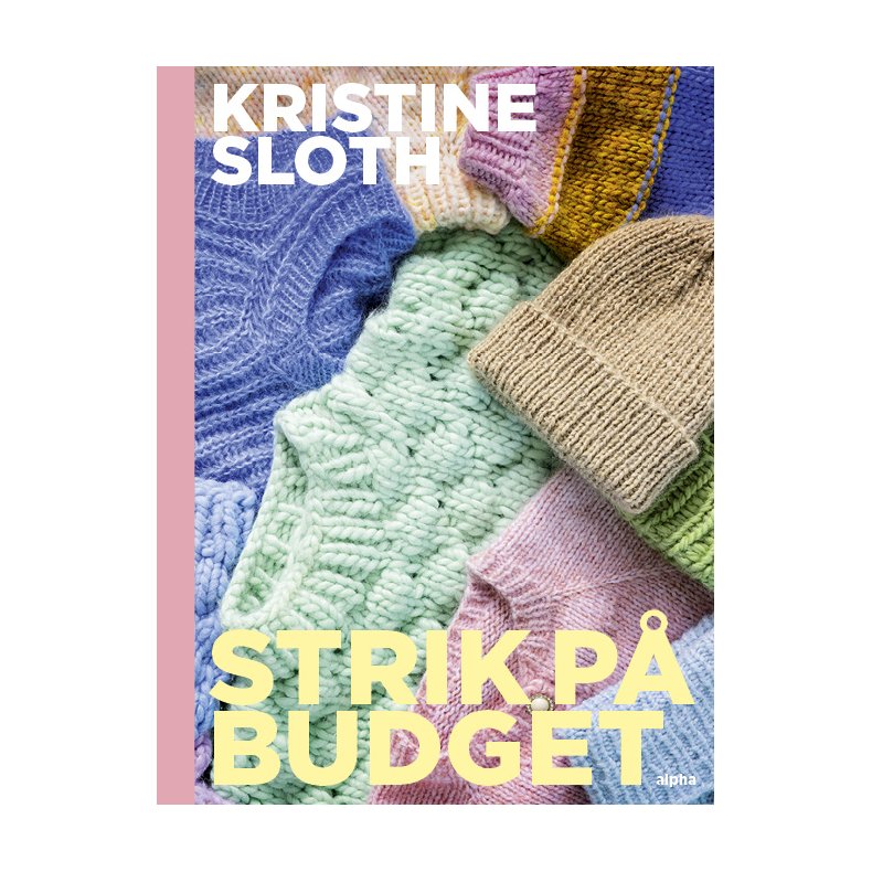 Kristine Sloth, Strik p budget