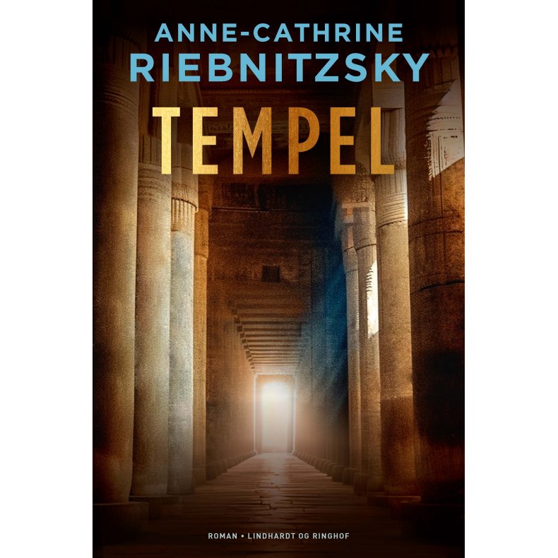 Anne-Cathrine Riebnitzsky, Tempel