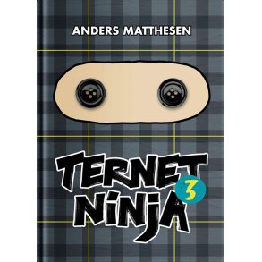 Anders Matthesen, Ternet Ninja 3