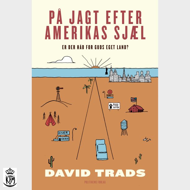 David Trads, P jagt efter Amerikas sjl