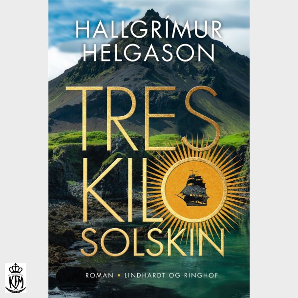 Hallgrímur Helgason, Tres kilo solskin