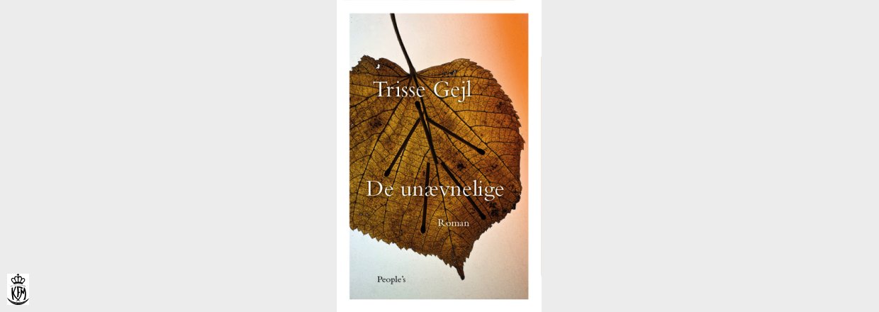 Trisse Gejl, De unævnelige