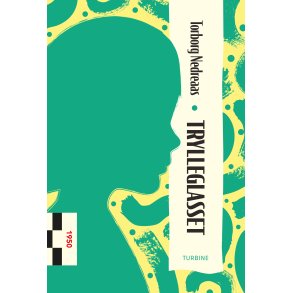 Torborg Nedreaas, Trylleglasset