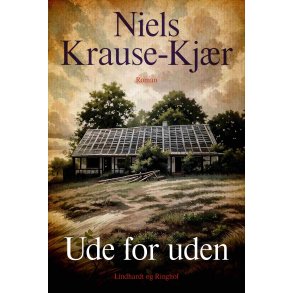 Niels Krause-Kjr, Ude for uden
