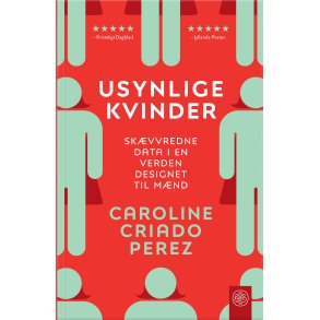 Caroline Criado Perez, Usynlige kvinder