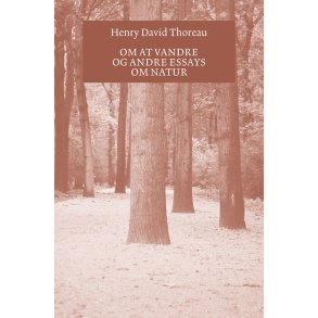 Henry Thoreau, Om at vandre