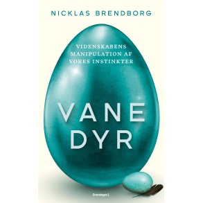 Nicklas Brendborg, Vanedyr