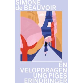 Simone de Beauvoir, En velopdragen ung piges erindringer