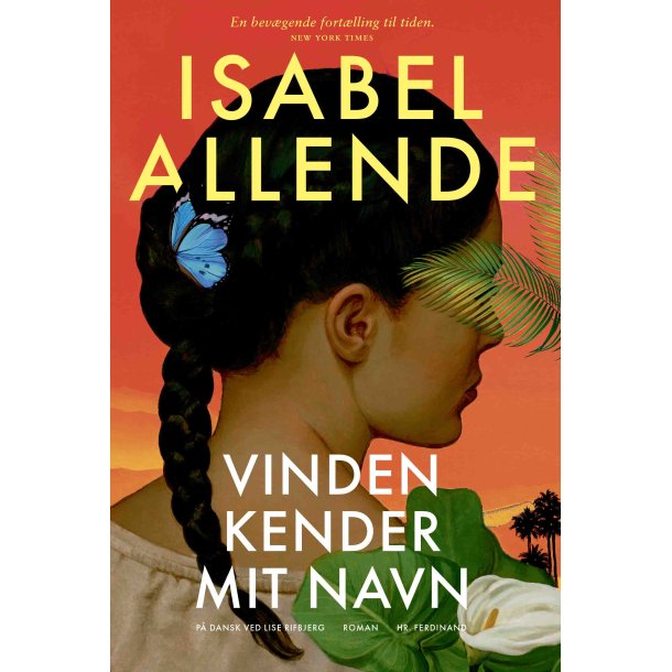 Isabel Allende, Vinden kender mit navn