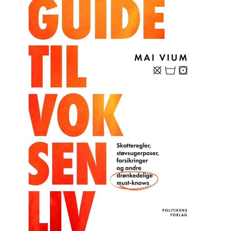 Mai Vium, Guide til voksenliv