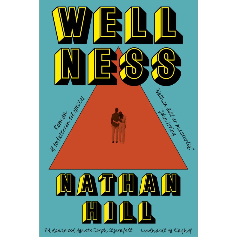 Nathan Hill, Wellness